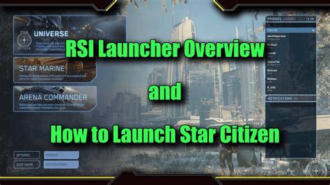Rsi Launcher Overview And How To Launch Star Citizen Youtube