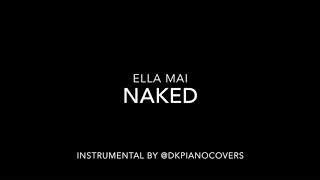 Ella Mai Naked Piano Cover Instrumental Chords Chordify