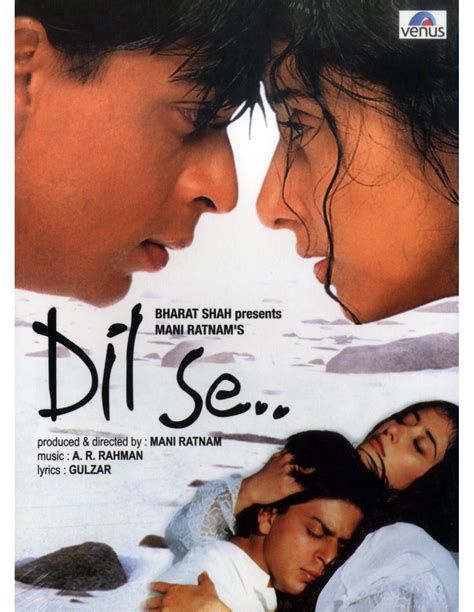Rahman and download dil se songs on gaana.com. Dil Se DVD