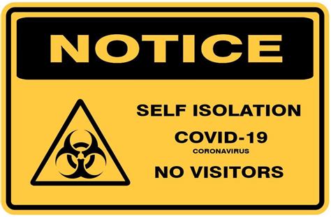 Notice Self Isolation No Visitors Self Adhesive Sticker Decal