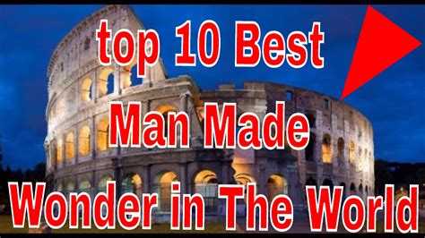 Top 10 Best Man Made Wonder In The World Youtube