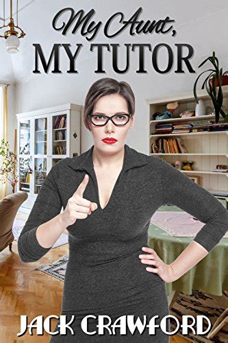 my aunt my tutor spanking her naughty nephew kindle edition by crawford jack publications