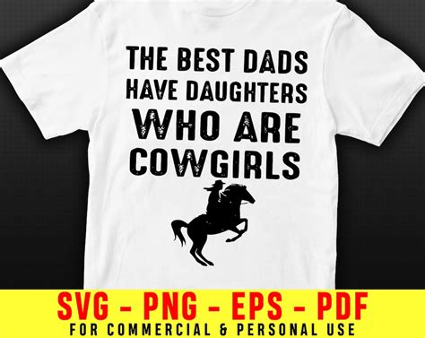 The Best Dads Have Daughters Who Are Cowgirls Svg Farmhouse Etsy Uk