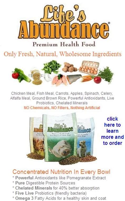 Our dog and puppy foods are formulated by. Champ's Dog Dish/ Life's Abundance Dog Food! Made Proudly ...