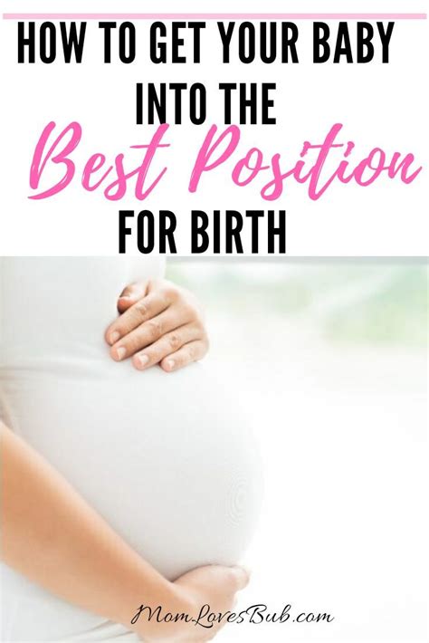 How To Get Your Baby In The Best Position For Birth Breech Baby Baby