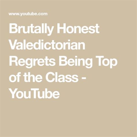 Brutally Honest Valedictorian Regrets Being Top Of The Class Youtube