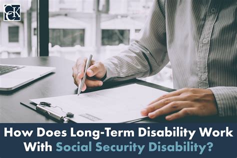 How Long Term Disability Works With Social Security Disability Cck Law