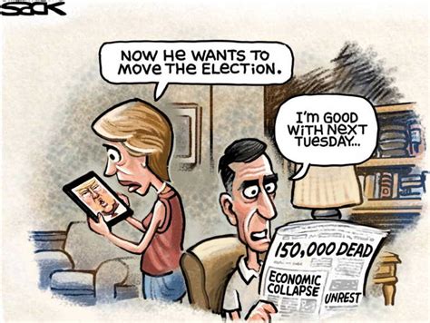 Political Cartoon On Trump Floats Postponing Election By Steve Sack