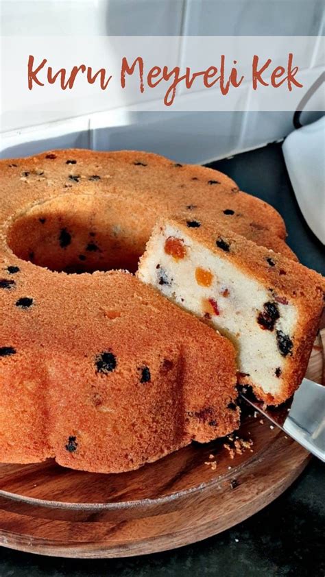 Kuru Meyveli Kek Nefis Yemek Tarifleri Best Cake Recipes Cookie