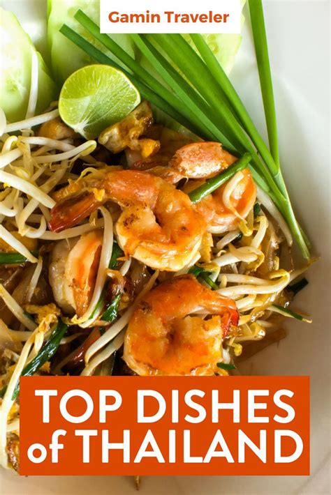 Thai Food 11 Best Thai Dishes To Try In Thailand Food International