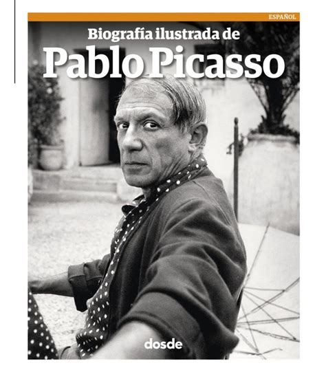 Biography Illustrated By Pablo Picasso
