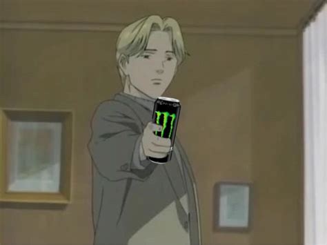 Johan The Monster Drinking A Monster👍 Anime Monsters Monster Anime