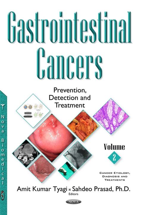 Gastrointestinal Cancers Prevention Detection And Treatment Volume 2