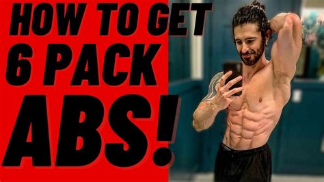How To Get 6 Pack Abs Youtube