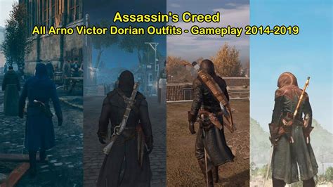 Assassin S Creed All Arno Victor Dorian Outfits Gameplay