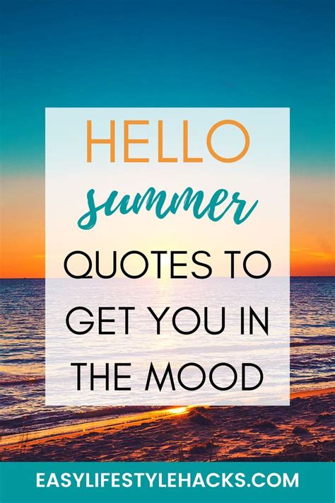 Hello Summer Quotes Summertime Quotes For Kids Summer Friends Quotes