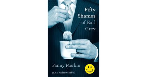Fifty Shames Of Earl Grey 50 Shades Of Grey Parodies Popsugar Love And Sex Photo 9