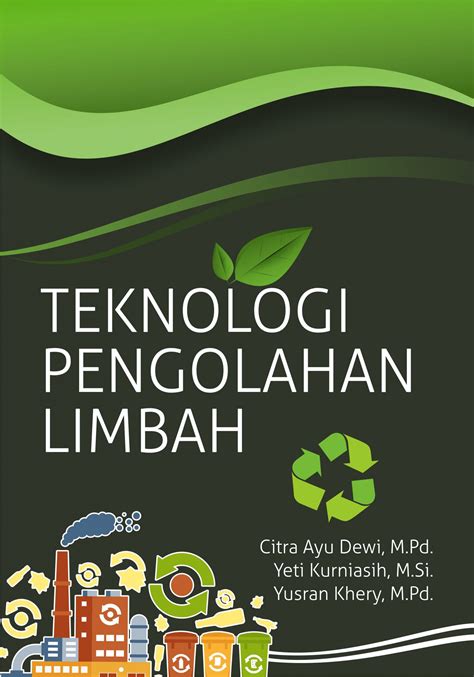 Teknologi Pengolahan Limbah - Homecare24