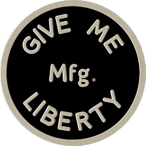 Give Me Liberty Mfg