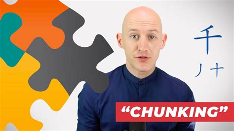 Chunk It Up How Chunking Helps With Mandarin Learning Youtube