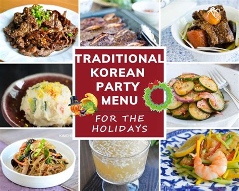 Traditional Korean Party Menu Ideas For Holiday Dinners Kimchimari
