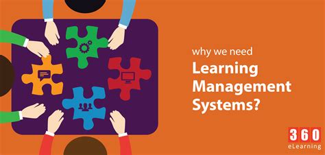 Why We Need Learning Management Systems 360elearning Blog