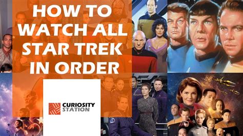 Star Trek Complete List In Chronological Order How To Watch It In