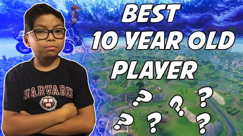 Best 10 Year Old Fortnite Player Youtube
