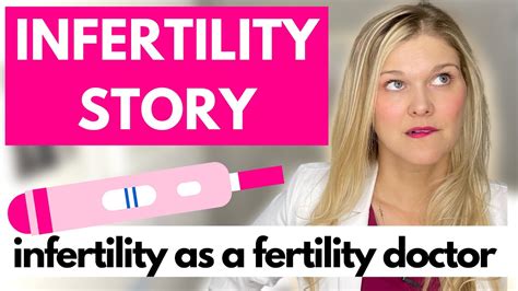 my infertility story as a fertility doctor trying to conceive miscarriages and more youtube