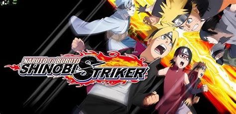 Naruto To Boruto Shinobi Striker Pc Game Download