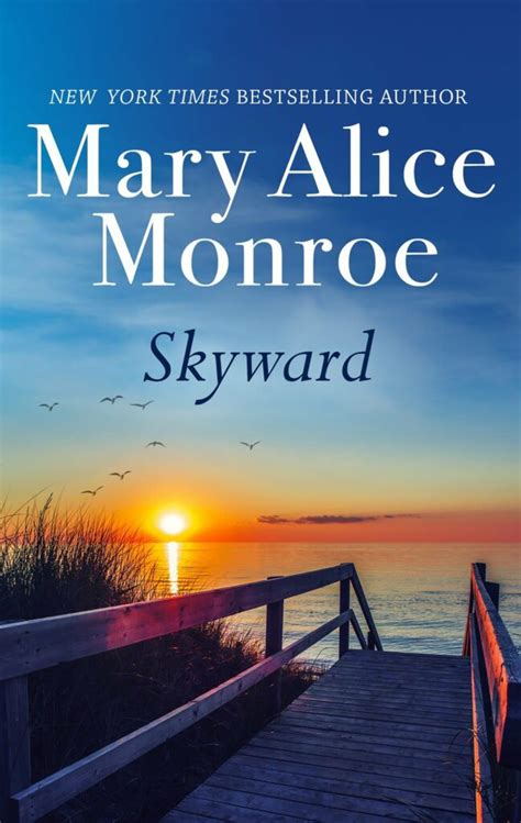 All 25 Mary Alice Monroe Books In Order Ultimate Guide