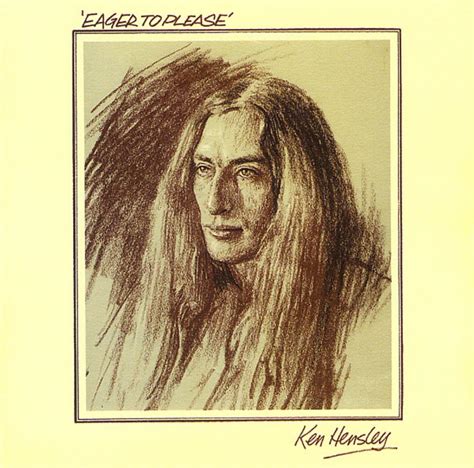 Ken Hensley Eager To Please Reviews