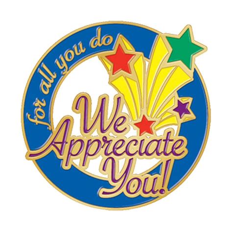 For All You Do We Appreciate You Lapel Pin Congratulations Messages For