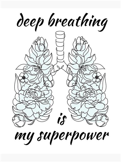 Deep Breathing Is My Superpower Poster For Sale By Edyta84los Redbubble