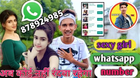 sexy girls whatsapp number free video call chat call sexy girls whatsapp group join