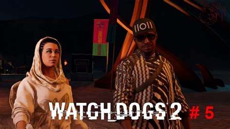 Watch Dogs 2 Gameplay 5 Mission Looking Glass Youtube