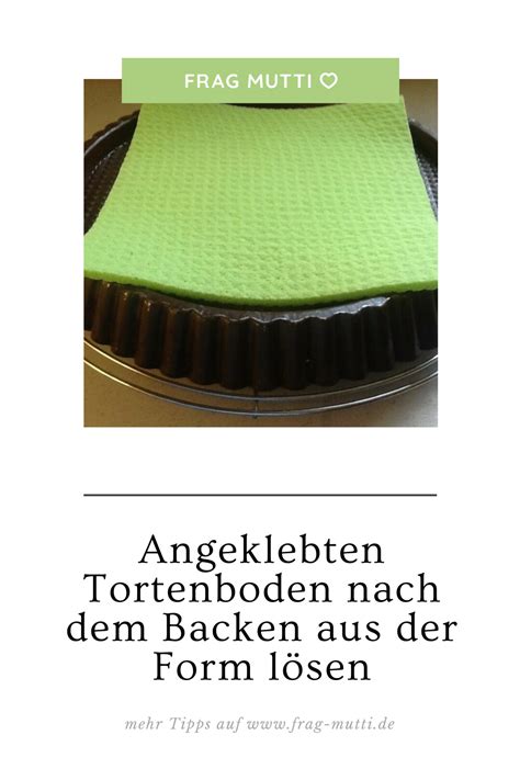 Maybe you would like to learn more about one of these? Angeklebten Tortenboden nach dem Backen aus der Form lösen ...