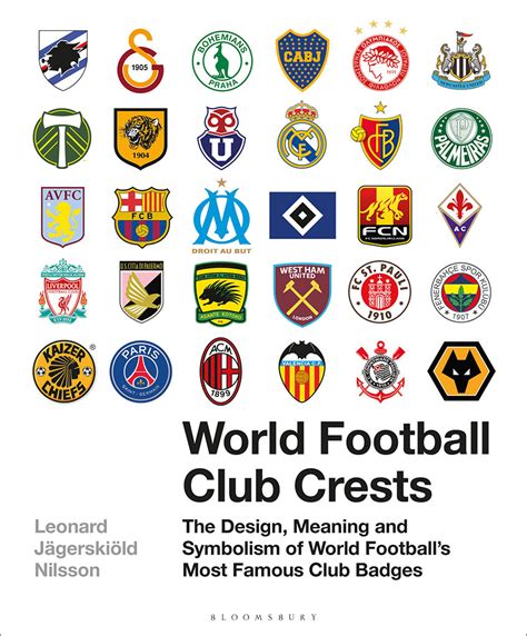 World Football Club Crests The Design Meaning And Symbolism Of World