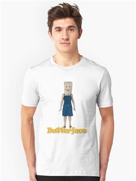 Butterface But Her Face T Shirt By Doonidesigns Redbubble