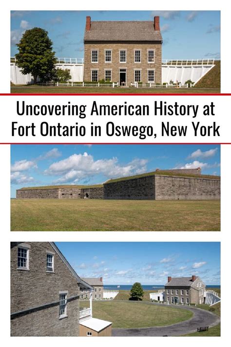 Fort Ontario In Oswego New York Is An Amazingly Historic Fort With