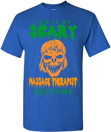 Halloween This Is My Scary Massage Therapist Costume Adult Shirt 4xl Royal
