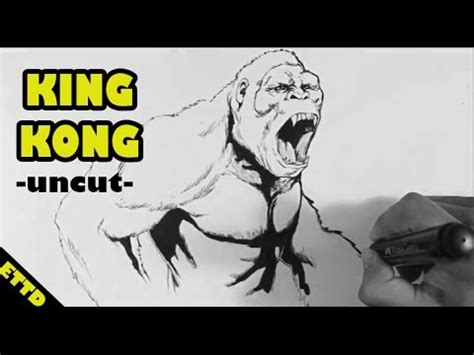 King Kong Drawing Uncut With Commentary Easy Things To Draw Youtube