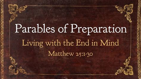 sermon brbc sunday worship parables of preparation matthew 25 1 30 jan 22 2023 youtube