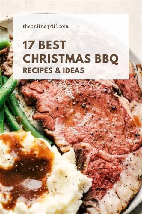 17 Best Christmas Bbq Ideas And Recipes Grilling Smoking And More