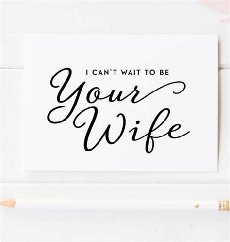 I Cant Wait To Be Your Wife Wedding Card By Heres To Us