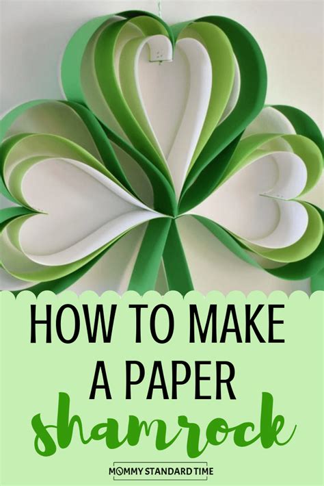 Quick And Easy Paper Shamrock Craft Mommy Standard Time
