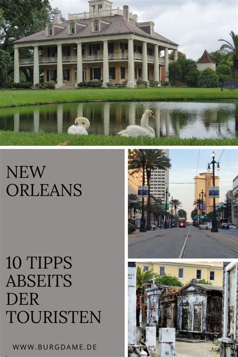 Was Kann Man In New Orleans Unternehmen Tipps Für New Orleans New