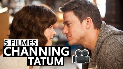 5 Filmes Com Channing Tatum Youtube