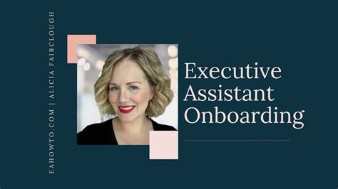 Executive Assistant Onboarding Setting You And Your Exec Up For Success