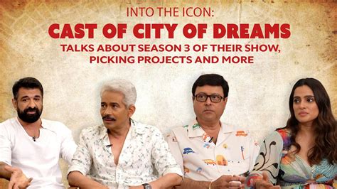 Into The Icon Cast Of City Of Dreams Talks About Season 3 Of Their